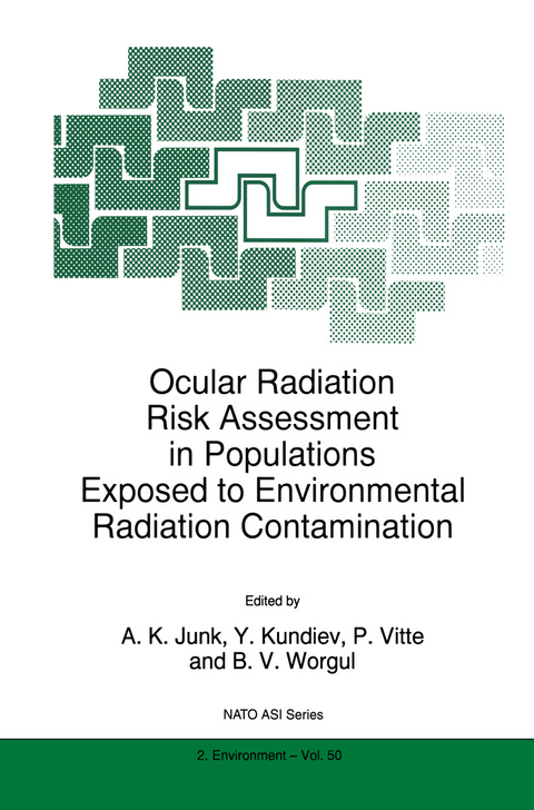 Ocular Radiation Risk Assessment in Populations Exposed to Environmental Radiation Contamination - 