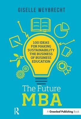 The Future MBA - Giselle Weybrecht