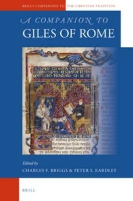 A Companion to Giles of Rome - Charles Briggs, Peter Eardley