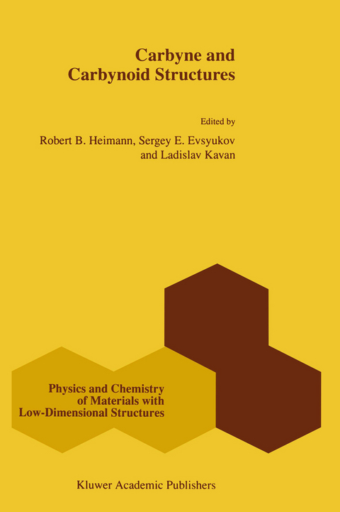 Carbyne and Carbynoid Structures - 