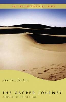 The Sacred Journey - Charles Foster