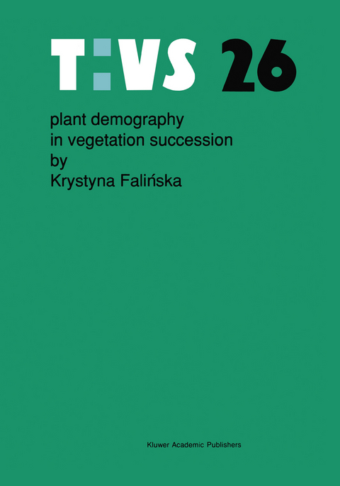 Plant demography in vegetation succession - K Falinska