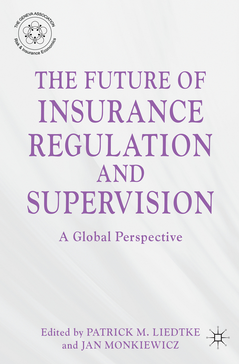 The Future of Insurance Regulation and Supervision - 