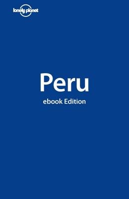 Peru Travel Guide - Lonely Planet