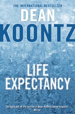 Life Expectancy - Dean Koontz