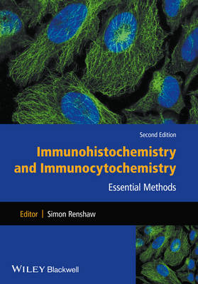 Immunohistochemistry and Immunocytochemistry - 