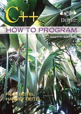 C++ How to Program - Paul J. Deitel, Harvey Deitel