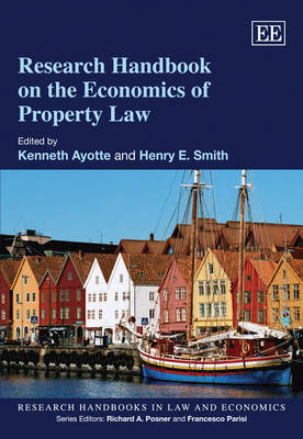 Research Handbook on the Economics of Property Law - 