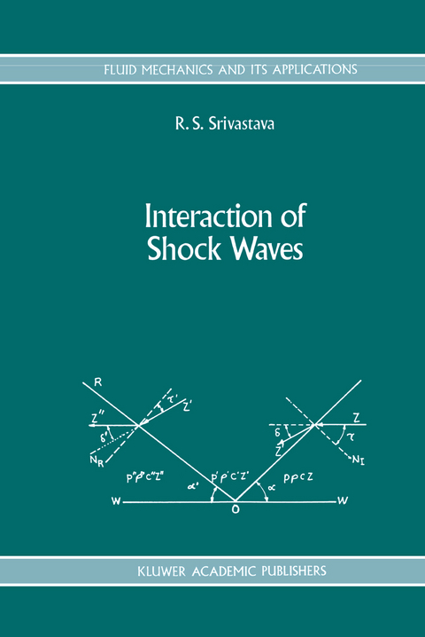 Interaction of Shock Waves - R. S. Srivastava