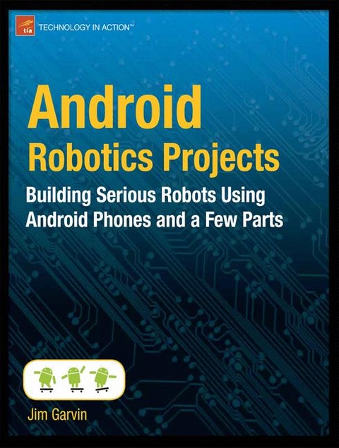 Android Robotics Projects - Jim Garvin