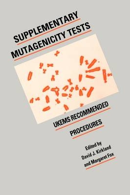 Supplementary Mutagenicity Tests - 