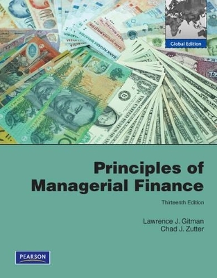 Principles of Managerial Finance with MyFinanceLab - Lawrence J. Gitman