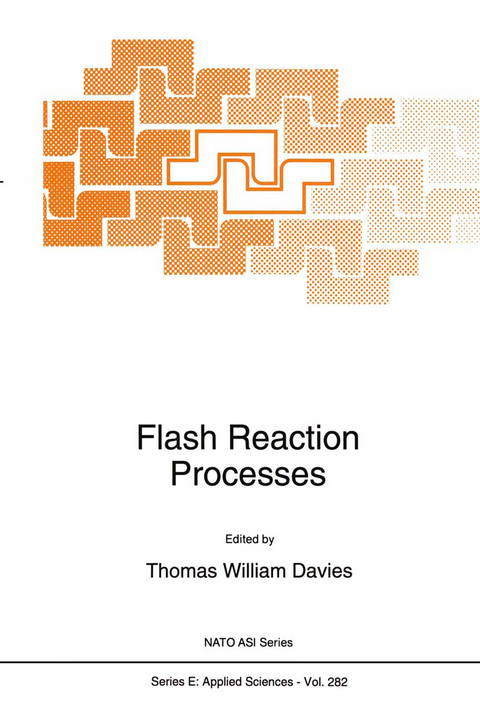 Flash Reaction Processes - 