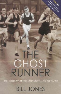 The Ghost Runner - Bill Jones