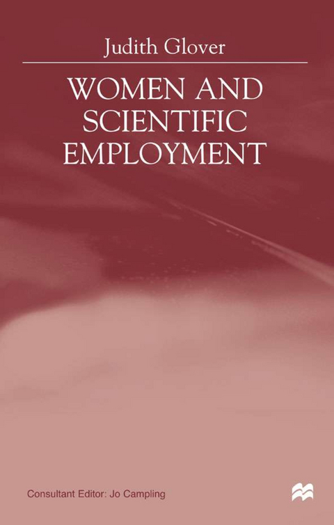 Women and Scientific Employment - J. Glover