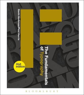 The Fundamentals of Typography - Gavin Ambrose, Paul Harris