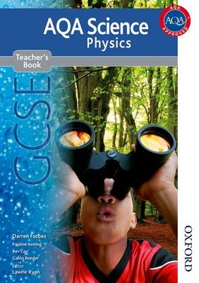 New AQA Science GCSE: Physics Teacher's Book - Darren Forbes