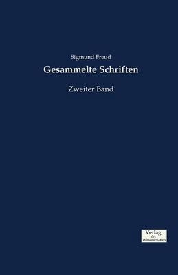 Gesammelte Schriften. Bd.2 - Sigmund Freud