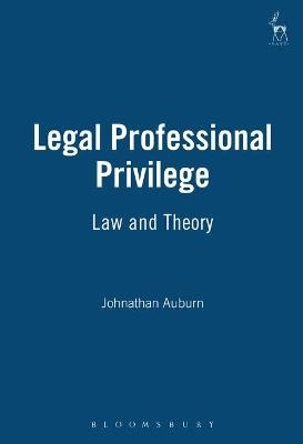 Legal Professional Privilege - Jonathan Auburn