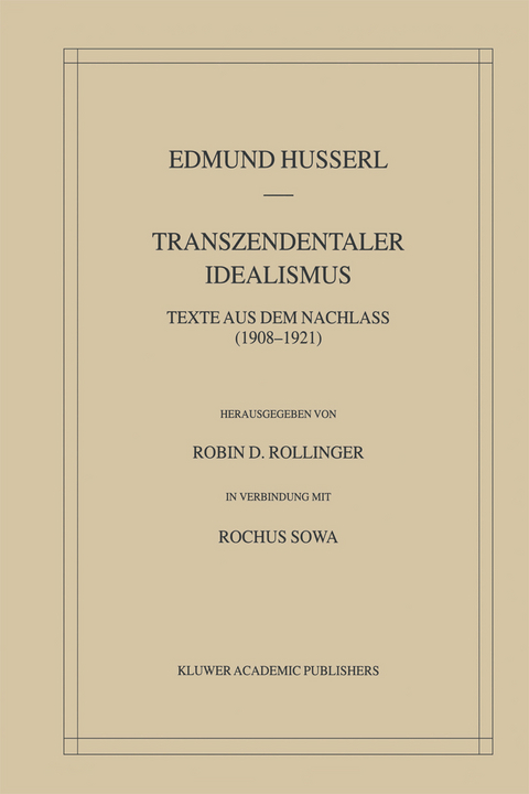 Transzendentaler Idealismus - Edmund Husserl