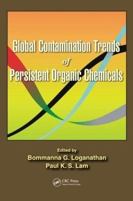 Global Contamination Trends of Persistent Organic Chemicals - 