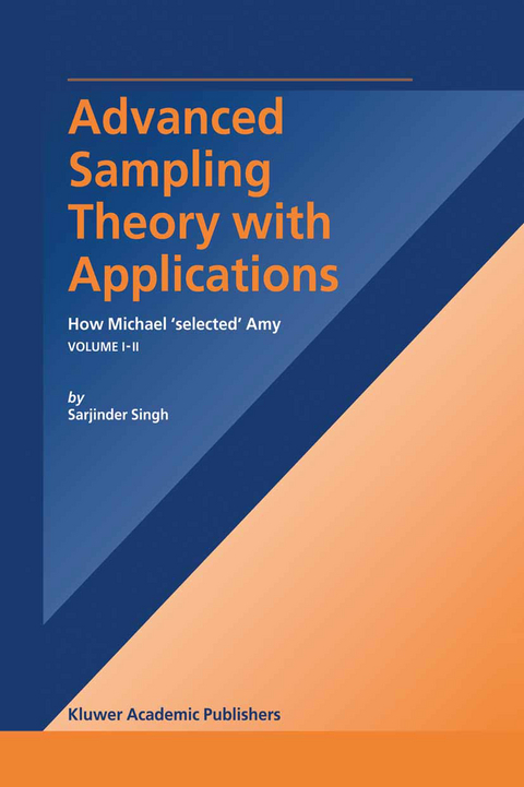 Advanced Sampling Theory with Applications - S. Singh