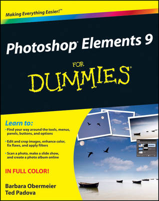 Photoshop Elements 9 For Dummies - Barbara Obermeier, Ted Padova