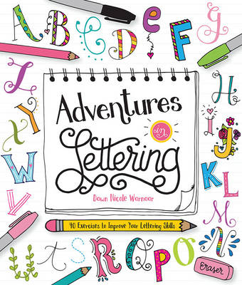 Adventures in Lettering - Dawn Nicole Warnaar