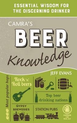 Camra's Beer Knowledge - Jeff Evans