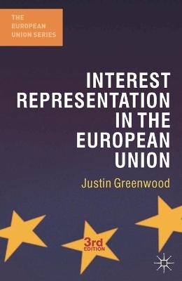 Interest Representation in the European Union - Justin Greenwood