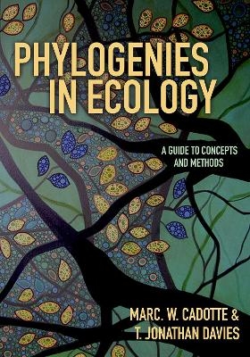 Phylogenies in Ecology - Marc W. Cadotte, T. Jonathan Davies