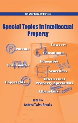 Special Topics in Intellectual Property - 