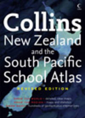 Collins New Zealand and the South Pacific School Atlas (Revised edition) -  Collins-Atlas