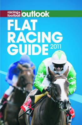 Racing & Football Outlook Flat Racing Guide - 