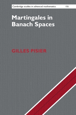 Martingales in Banach Spaces - Gilles Pisier