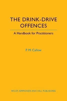 The Drink-Drive Offences - Pauline Callow