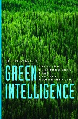 Green Intelligence - John Wargo