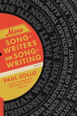 More Songwriters on Songwriting - Paul Zollo