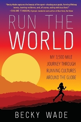 Run the World - Becky Wade