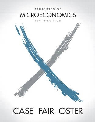 Principles of Microeconomics plus MyEconLab with Pearson Etext Student Access Code Card Package - Karl E. Case, Ray C. Fair, Sharon E. Oster