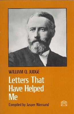 Letters That Have Helped Me - William Quan Judge