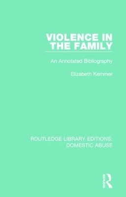 Violence in the Family - Elizabeth Kemmer