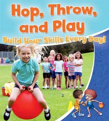 Hop Throw and Play - Rebecca Sjonger