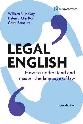 Legal English - William McKay, Helen Charlton, Grant Barsoum