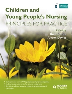 Children and Young People's Nursing - Ruth Davies, Alyson Davies