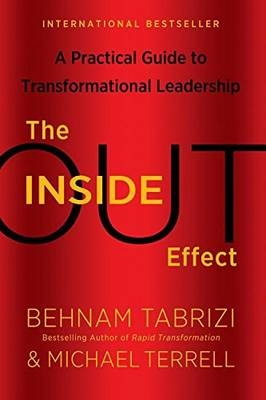 The Inside-Out Effect - Behnam Tabrizi, Michael Terrell