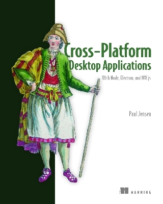 Cross-Platform Desktop Applications - Paul B Jensen