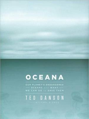 Oceana - Ted Danson, Michael D'Orso