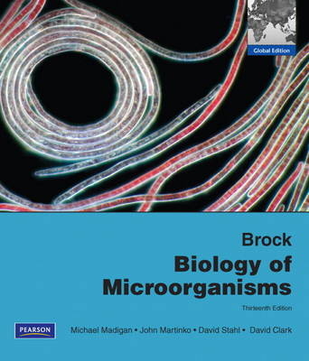 Brock Biology of Microorganisms - Michael T. Madigan, John M. Martinko, Kelly S. Bender, Daniel H. Buckley, David A. Stahl