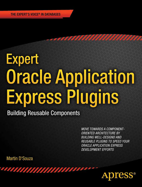 Expert Oracle Application Express Plugins - Martin DSouza